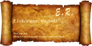 Eichinger Rezső névjegykártya